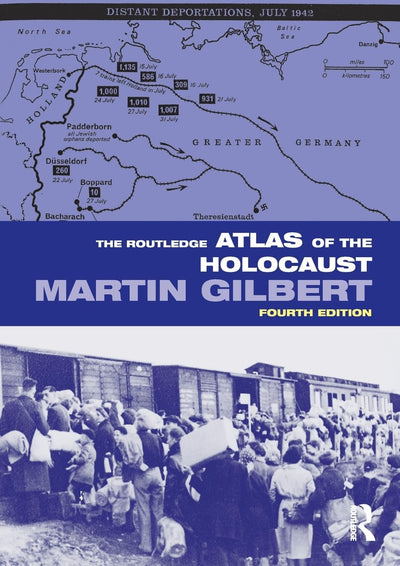 The Routledge Atlas of the Holocaust (Routledge Historical Atlases)