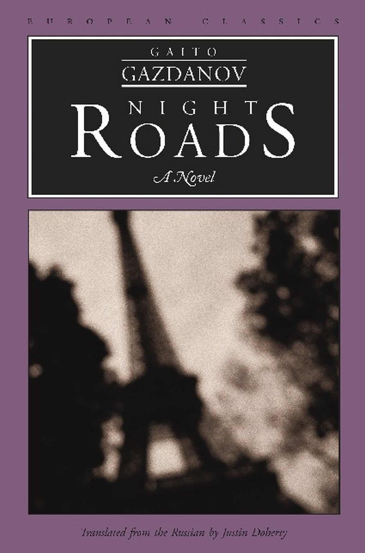 Night Roads: A Novel (European Classics)