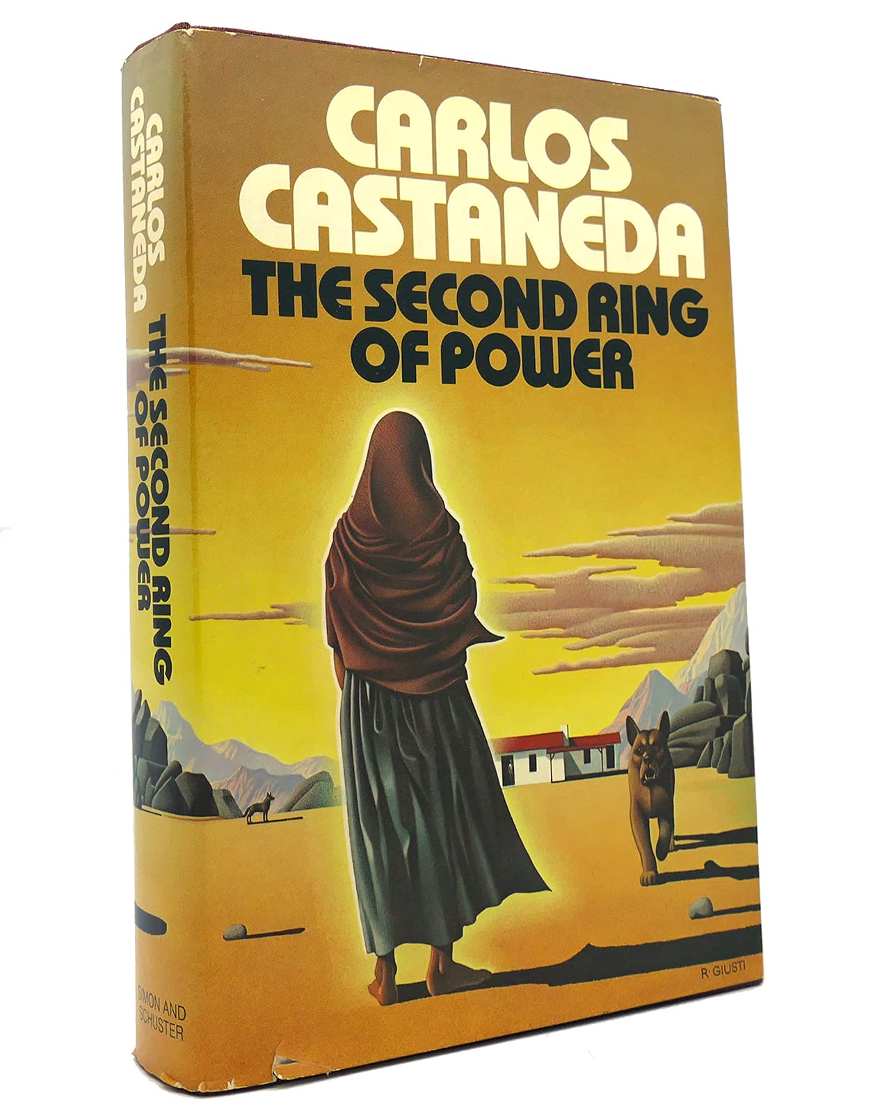 The Second Ring of Power by Carlos Castaneda