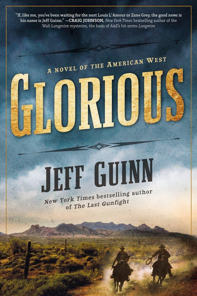 Glorious (A Cash McLendon Novel)