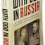 With God in Russia: A Polish-American Priest's Inspiring Tale of Faith, Endurance, and Spiritual Conviction Amid the Brutality of Soviet Labor Camps