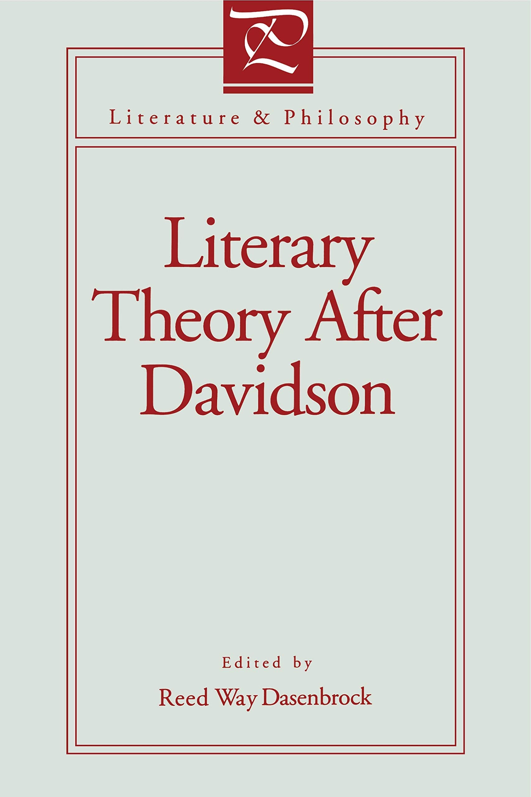 Literary Theory After Davidson (Literature and Philosophy)