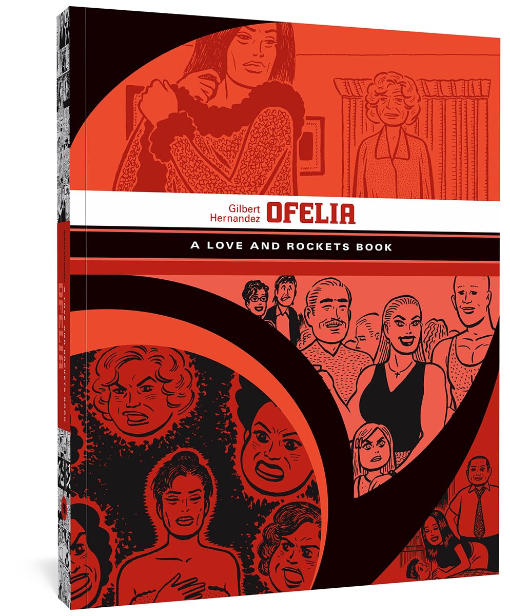Ofelia: A Love and Rockets Book (LOVE & ROCKETS LIBRARY GILBERT GN)