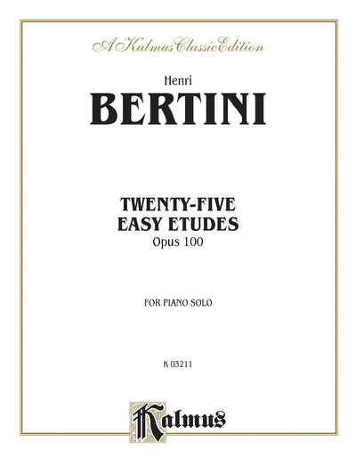Twenty-five Easy Studies, Op. 100 (Kalmus Edition)