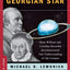 The Georgian Star: How William and Caroline Herschel Revolutionized Our Understanding of the Cosmos (Great Discoveries (Paperback))