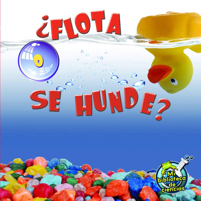 Rourke Educational Media Flota o se hunde? (My Science Library) (Spanish Edition)
