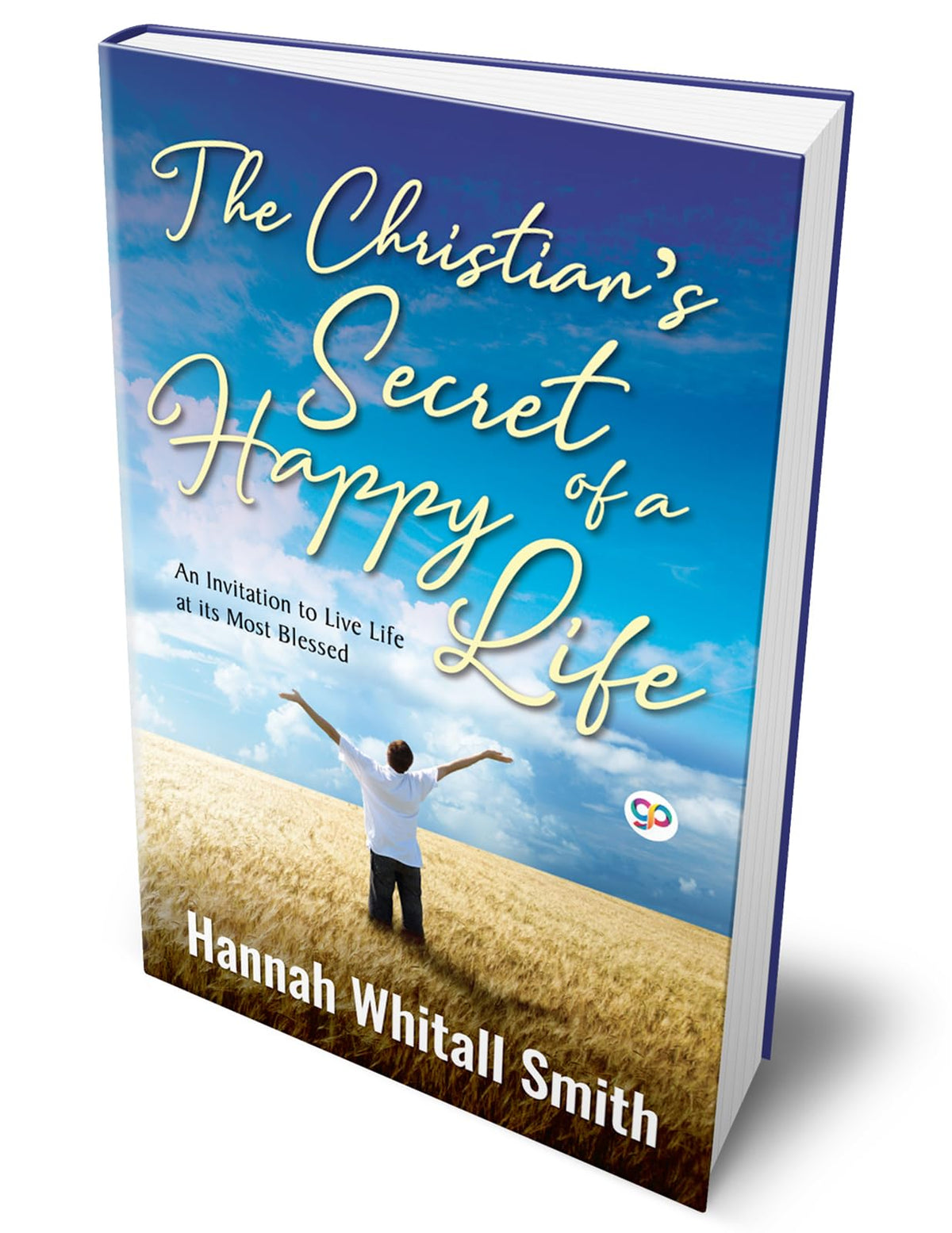The Christian's Secret of a Happy Life