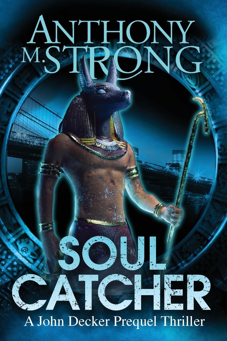 Soul Catcher (John Decker Supernatural Thrillers)