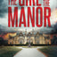 The Girl in the Manor (Emma Griffin FBI Mystery)