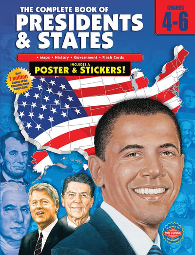 The Complete Book of Presidents & States: Grades 4-6
