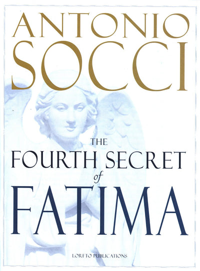 The Fourth Secret of Fatima