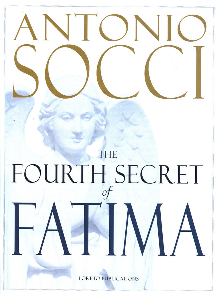 The Fourth Secret of Fatima