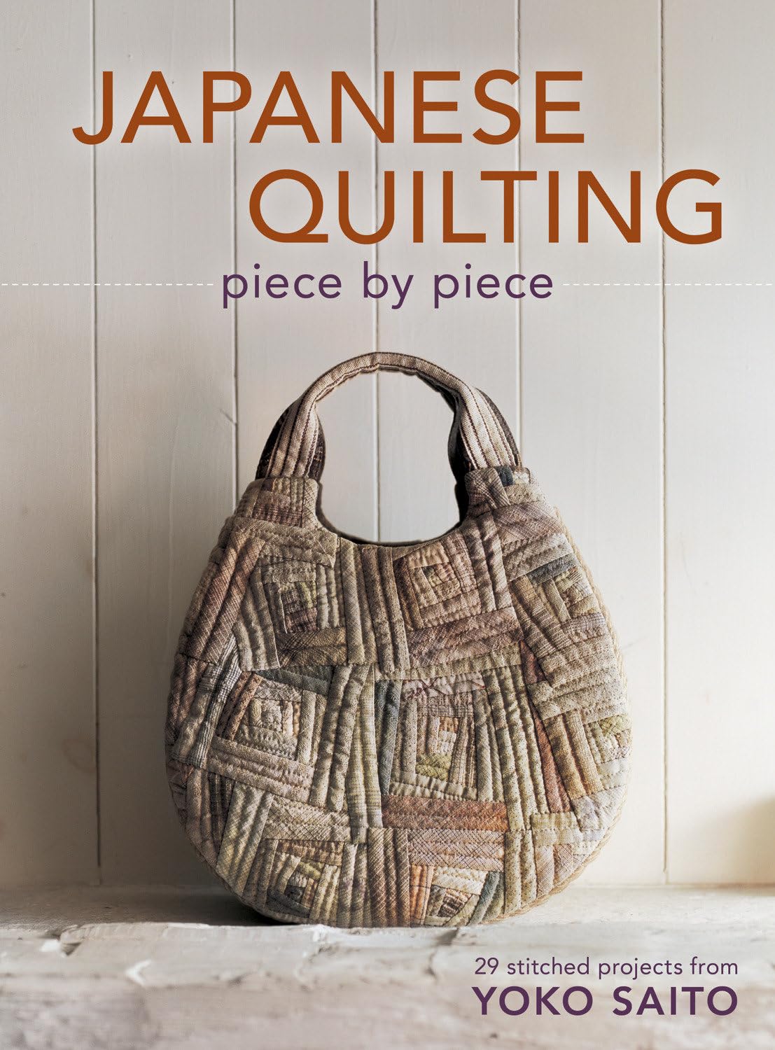 Japanese Quilting Piece by Piece: 29 Stitched Projects
