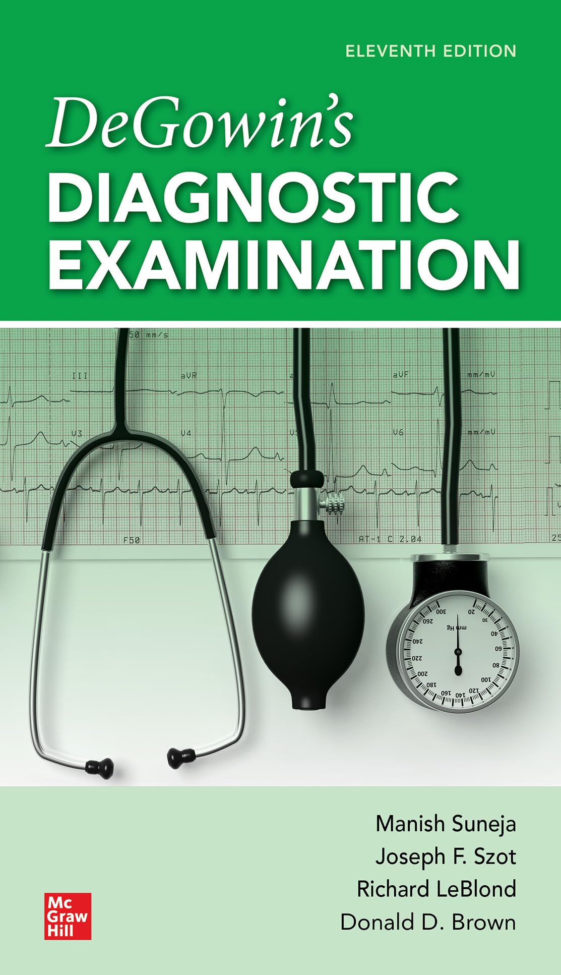 DeGowin's Diagnostic Examination, Eleventh Edition
