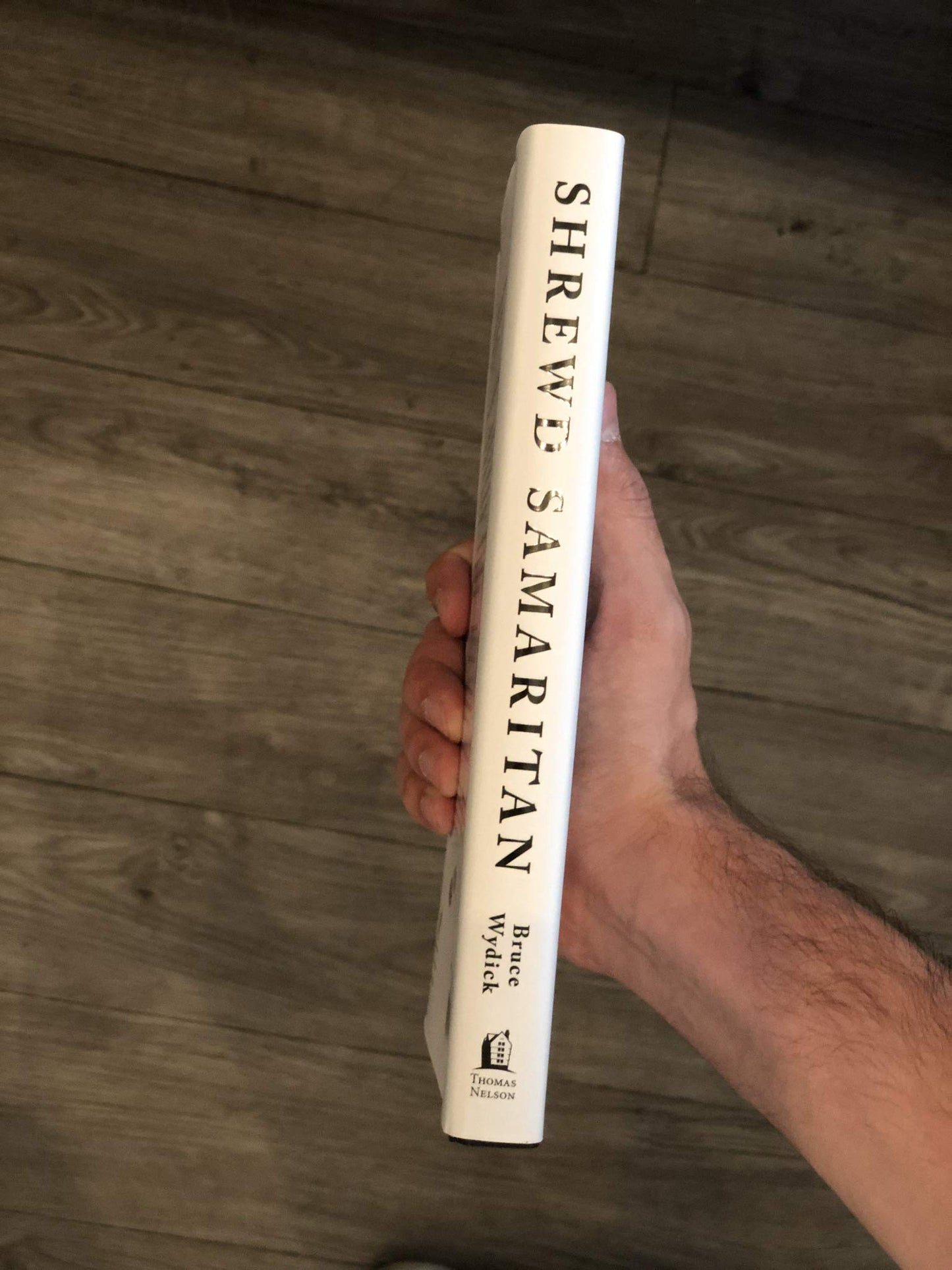 Shrewd Samaritan: Faith, Economics, and the Road to Loving Our Global Neighbor