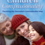 Raising Children Compassionately: Parenting the Nonviolent Communication Way (Nonviolent Communication Guides)