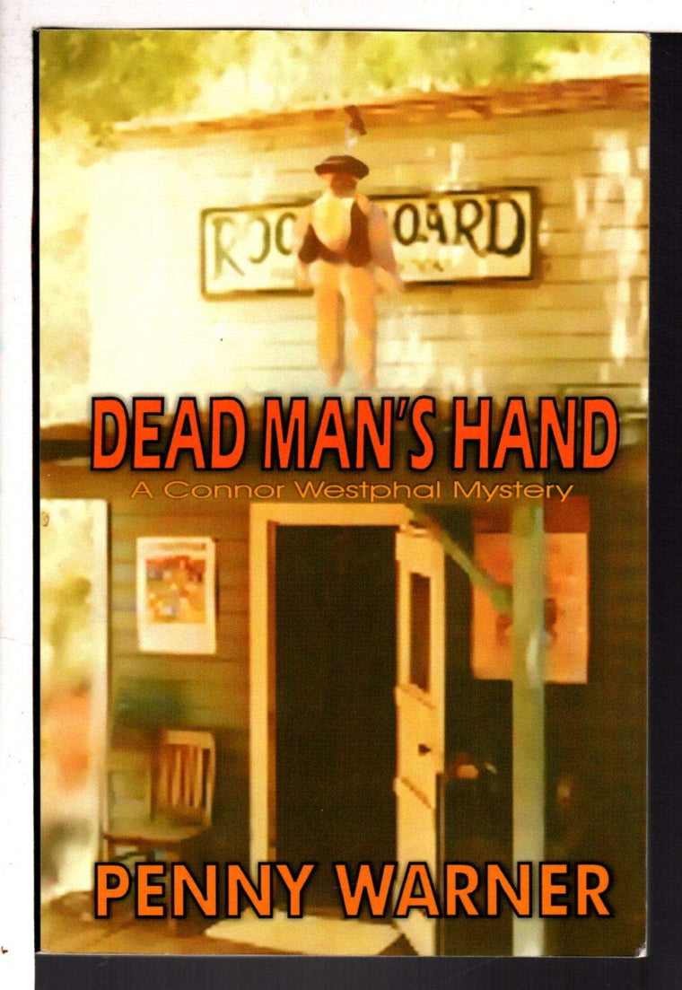 Dead Man's Hand (Connor Westphal Mystery)