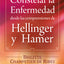 Constelar la enfermedad desde las comprensiones de Hellinger y Hamer (Spanish Edition)