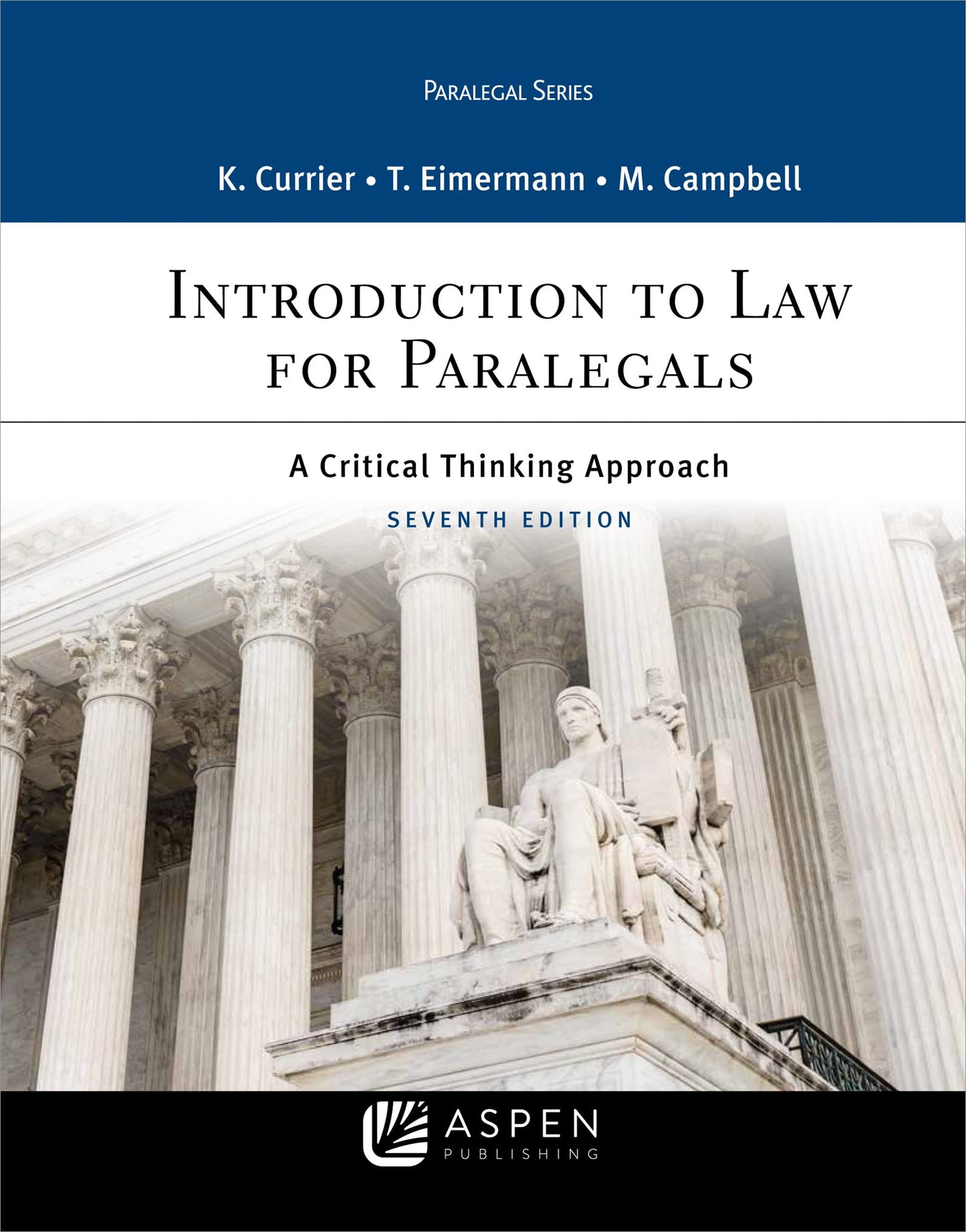 Introduction to Law for Paralegals: A Critical Thinking Approach