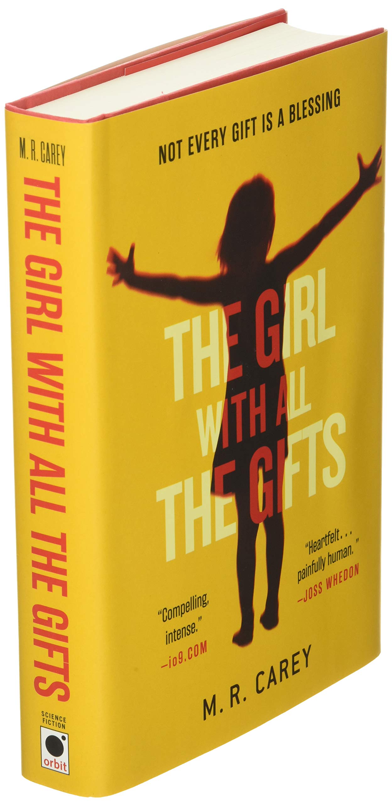 The Girl With All the Gifts by Carey, M. R.