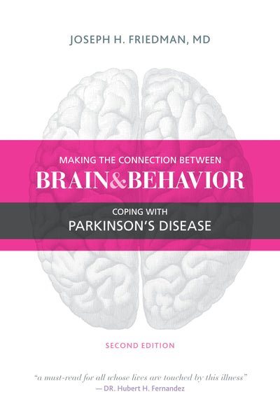 Making the Connection Between Brain and Behavior: Coping with Parkinson's Disease