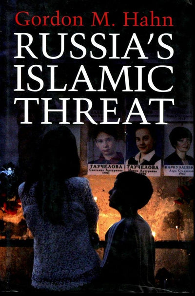 Russia's Islamic Threat