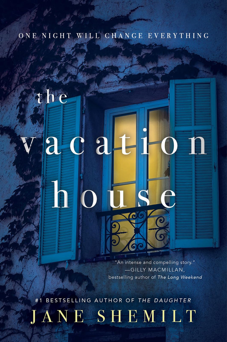 The Vacation House: A Novel by Jane Shemilt