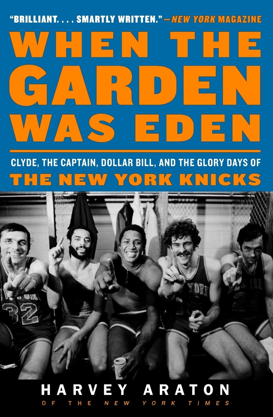 When the Garden Was Eden: Clyde, the Captain, Dollar Bill, a