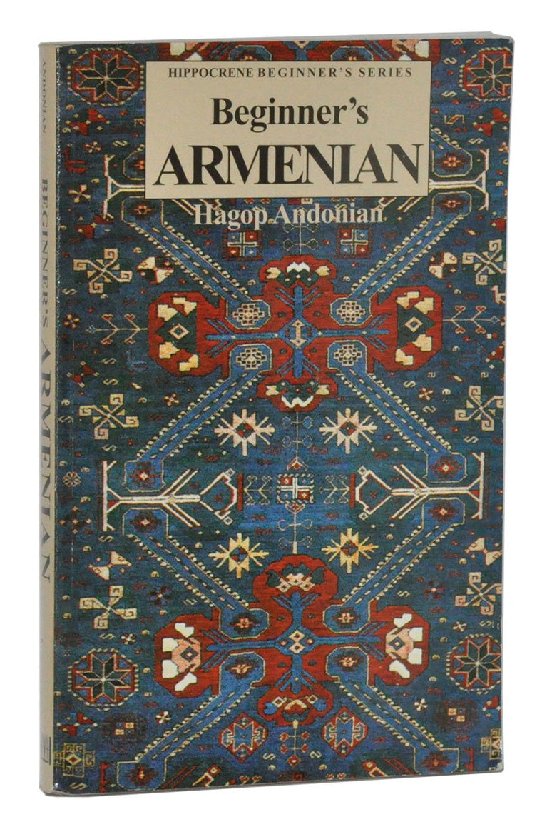 Beginner's Armenian (Hippocrene Beginner's)