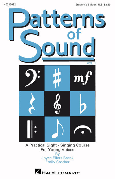 Patterns of Sound - Vol. I: A Practical Sight-Singing Course