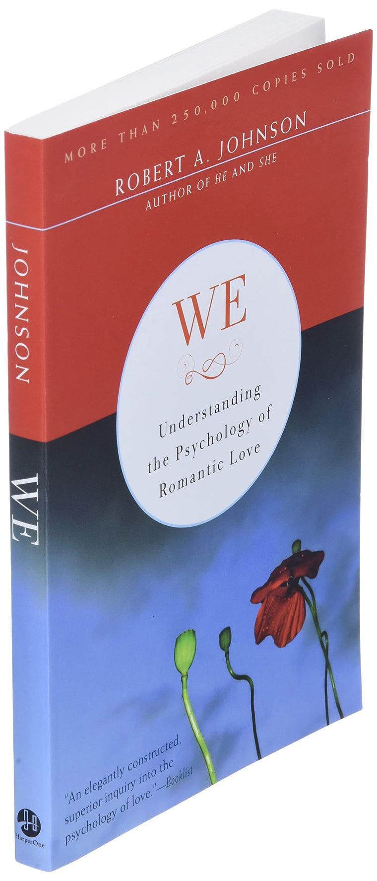 We: Understanding the Psychology of Romantic Love — back cover