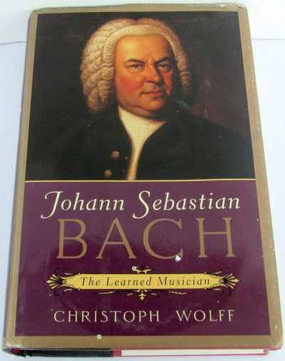 Johann Sebastian Bach: The Learned Musician