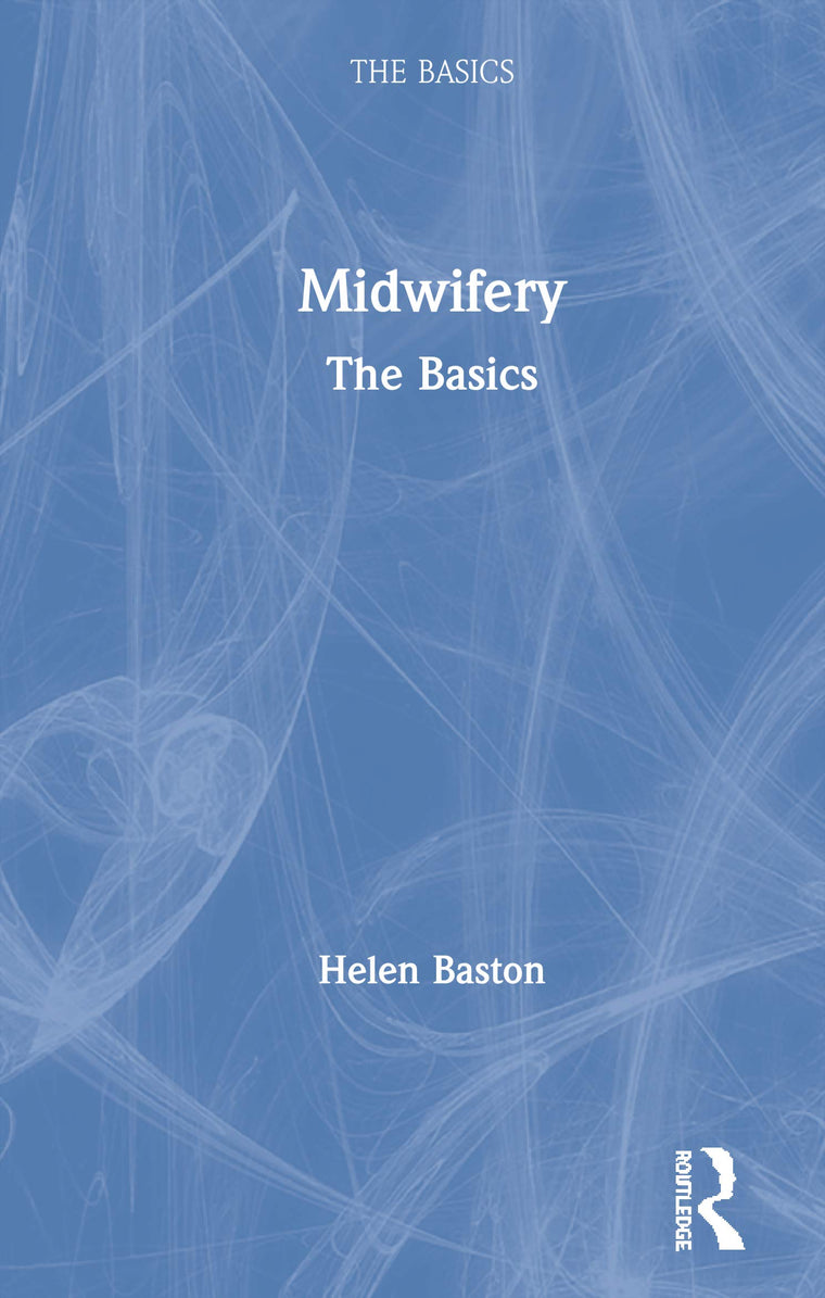 Midwifery: The Basics