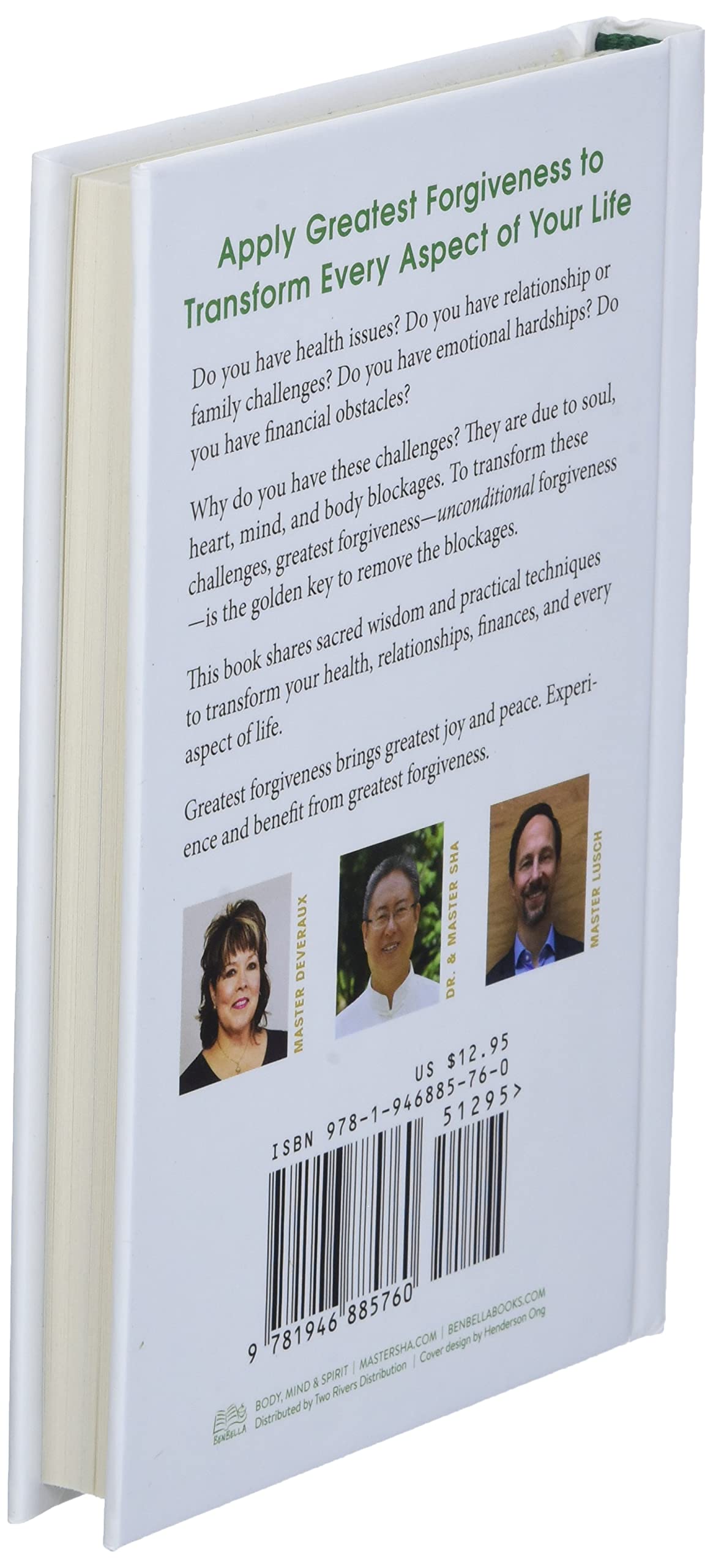 Greatest Forgiveness: Bring Joy and Peace to Your Life with