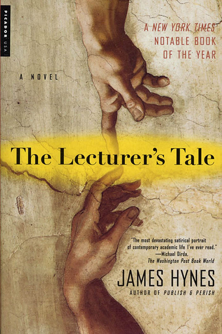 The Lecturer's Tale: A Novel
