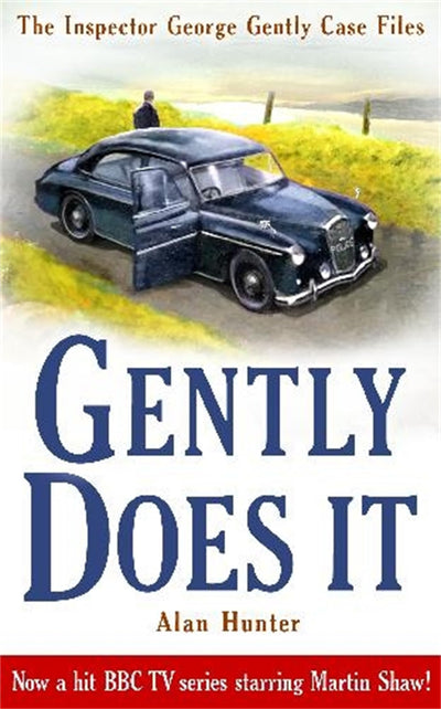 Gently Does It (Inspector George Gently)