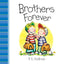 Brothers Forever (My Family)