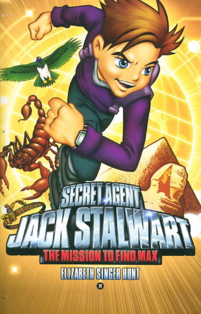 Secret Agent Jack Stalwart: Book 14: The Mission to Find Max: Egypt (The Secret Agent Jack Stalwart Series, 14)