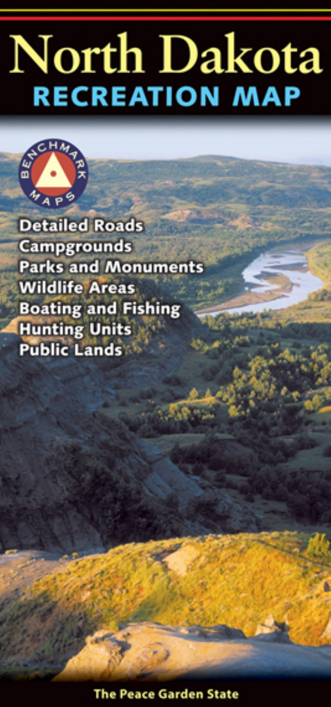 North Dakota, The Peace Garden State, Recreation Map, 2015 Edition (Benchmark)