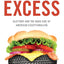 The United States of Excess: Gluttony and the Dark Side of American Exceptionalism