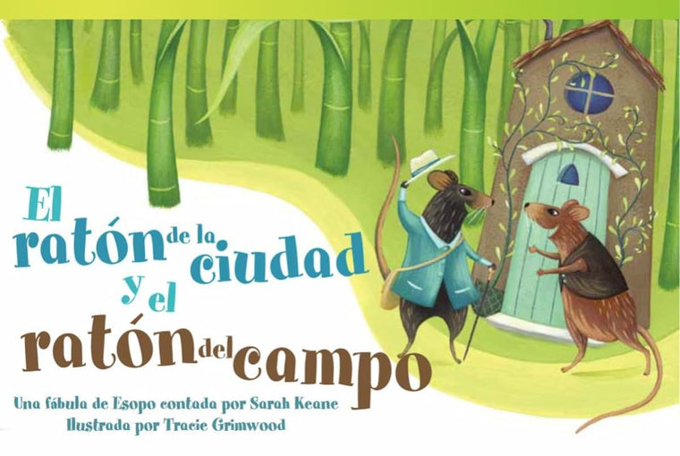 El ratón de la ciudad y el ratón del campo (The Town Mouse and the Country Mouse)