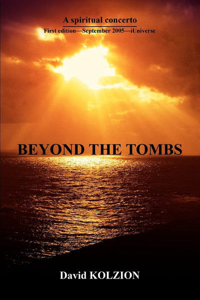 Beyond the Tombs: A Spiritual Concerto