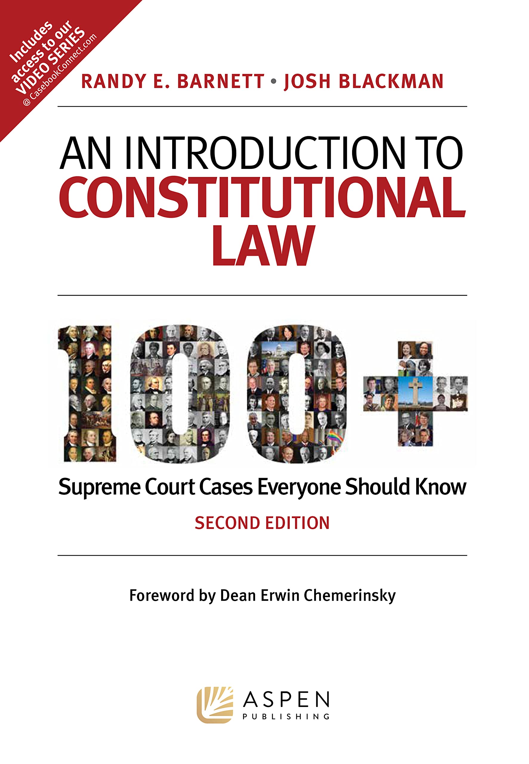 An Introduction to Constitutional Law: 100+ Supreme Court Cases Everyone Should Know