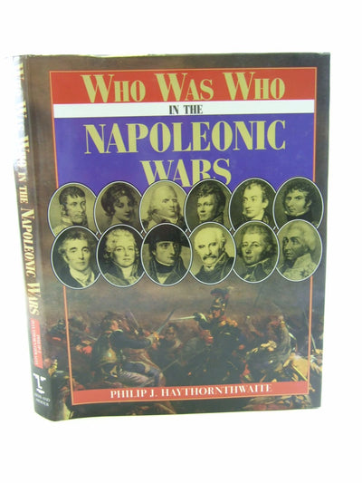 Who Was Who in the Napoleonic Wars