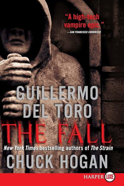 The Fall: Book Two of the Strain Trilogy (The Strain Trilogy, 2)