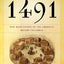 1491: New Revelations of the Americas Before Columbus