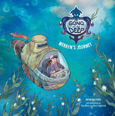 Merryn's Journey (Song of the Deep)