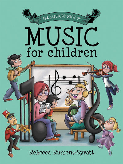 The Batsford Book of Music for Children
