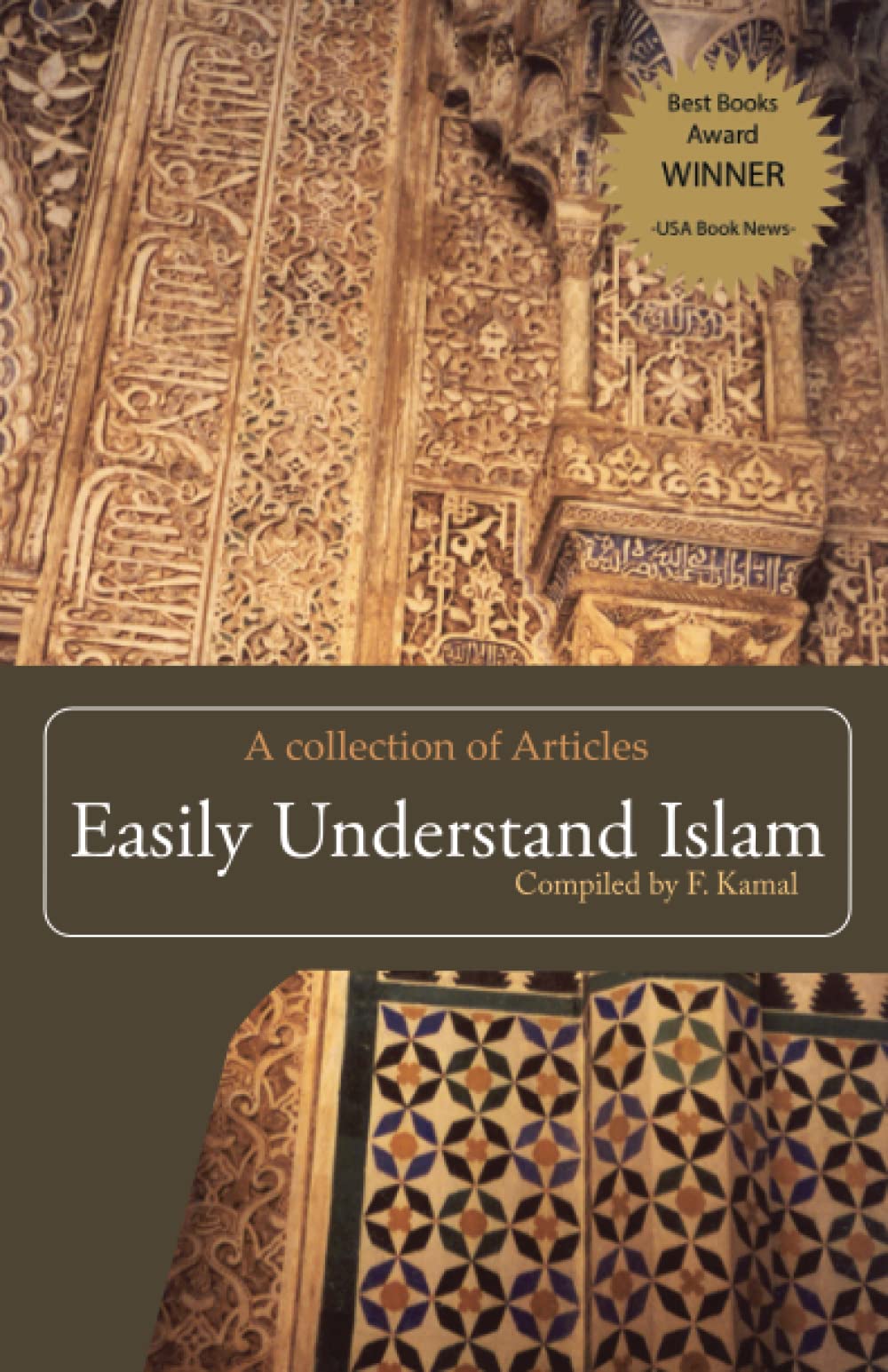 Easily Understand Islam by F. Kamal
