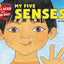 My Five Senses: An Engaging Science Picture Book About Exploring Our World Through Sight, Smell, Taste, Hearing, and Touch (Let's-Read-and-Find-Out Science 1)
